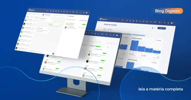Conheça o Funil de Vendas Digisac: A ferramenta ideal para otimizar processos de atendimento